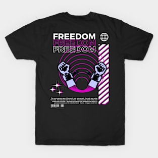 FREEDOM T-Shirt